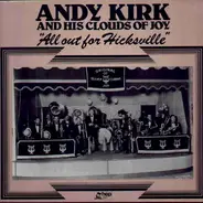 Andy Kirk And His Clouds Of Joy - All Out For Hicksville