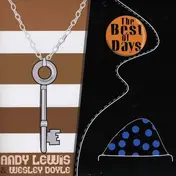 Andy Lewis - BEST OF DAYS