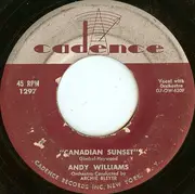 7'' - Andy Williams - Canadian Sunset / High Upon A Mountain