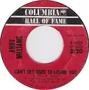 7'' - Andy Williams - Can't Get Used To Losing You