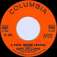 Andy Williams - A Fool Never Learns