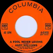 Andy Williams - A Fool Never Learns