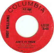 Andy Williams - Ain't It True