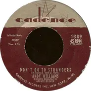Andy Williams - Don't Go To Strangers