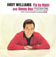 Andy Williams - Fly By Night / Danny Boy