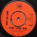 7'' - Andy Williams - Home Lovin' Man - Push-Out Centre