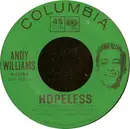 7'' - Andy Williams - Hopeless