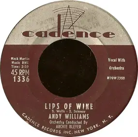 Andy Williams - Lips Of Wine