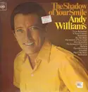 LP - Andy Williams - The Shadow Of Your Smile