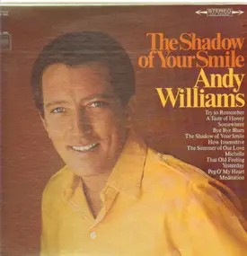 Andy Williams - The Shadow of Your Smile