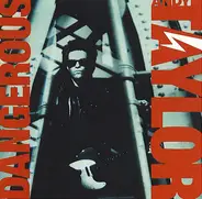 Andy Taylor - Dangerous