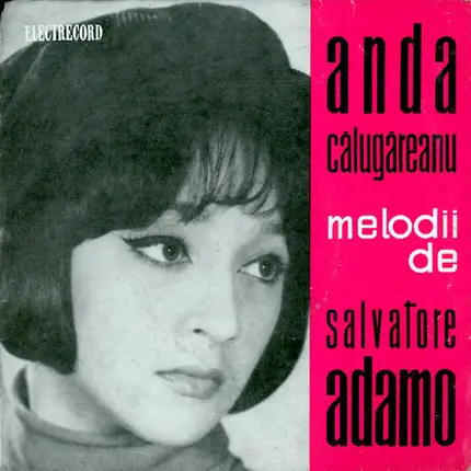 Anda Călugăreanu - Anda Călugăreanu Cîntă Melodii De Salvatore Adamo