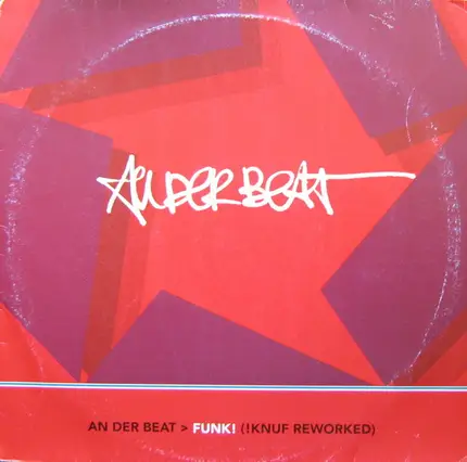 An Der Beat - Funk! (!Knuf Reworked)