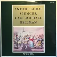 Anders Börje - Anders Börje Sjunger Carl Michael Bellman