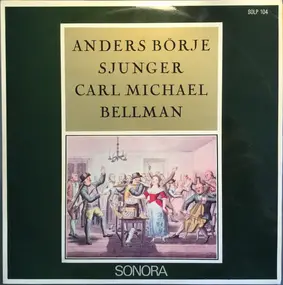 Anders Börje - Anders Börje Sjunger Carl Michael Bellman