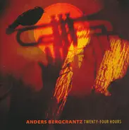 Anders Bergcrantz - Twenty-Four Hours