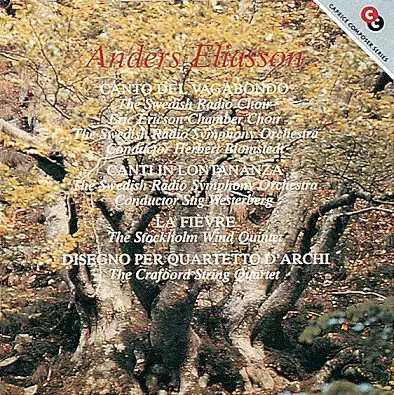Eliasson - Canto Del Vagabondo / Canti In Lontananza / La Fièvre / Disegno Per Quartetto D'Archi