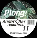 12inch Vinyl Single - Anders Ilar - Rendthree