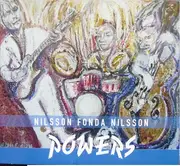 CD - Anders Nilsson , Joe Fonda , Peter Nilsson - Powers