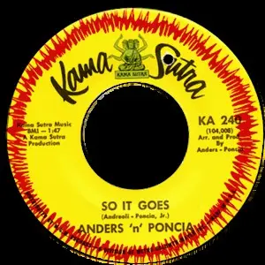 Anders & Poncia - So It Goes / Virgin To The Nite