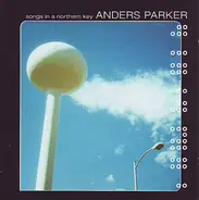 Anders Parker - Songs in a Northern Key