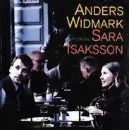 Anders Widmark & Sara Isaksson - Anders Widmark Featuring Sara Isaksson