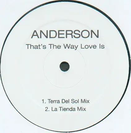Anderson - That's The Way Love Is