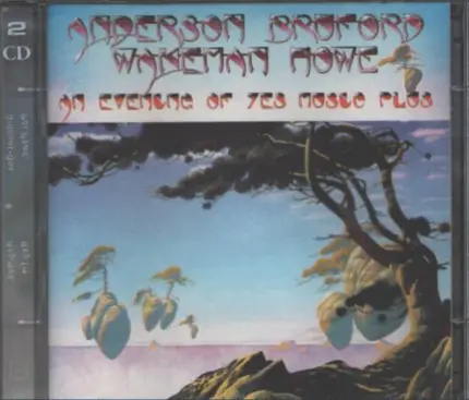 Anderson Bruford Wakeman Howe - An Evening Of Yes Music Plus...