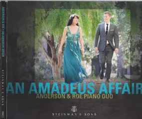 Anderson & Roe Piano Duo - An Amadeus Affair