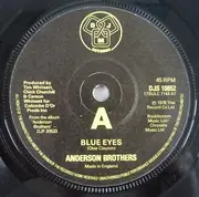 7'' - Anderson Brothers - Blue Eyes