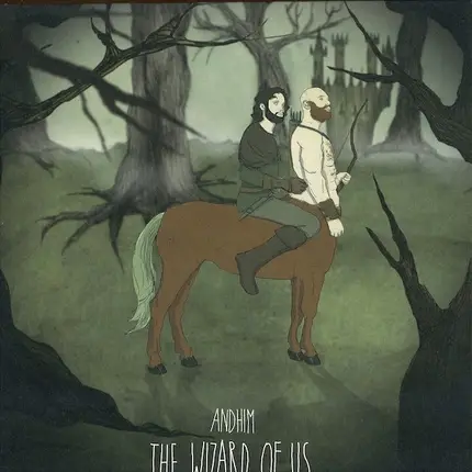 Andhim - The Wizard Of Us