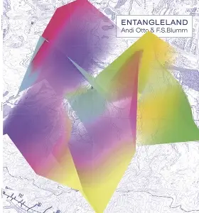Andi Otto - Entangleland