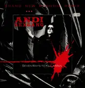 12inch Vinyl Single - Andi Sex Gang - Seven Ways To Kill A Man