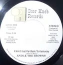 7inch Vinyl Single - Andi & The Browns - It Ain't that Far Back To Kentucky