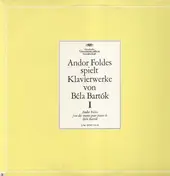 Andor Foldes - spielt Klavierwerke von Bela Bartok I