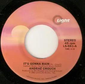 Andraé Crouch - It's Gonna Rain