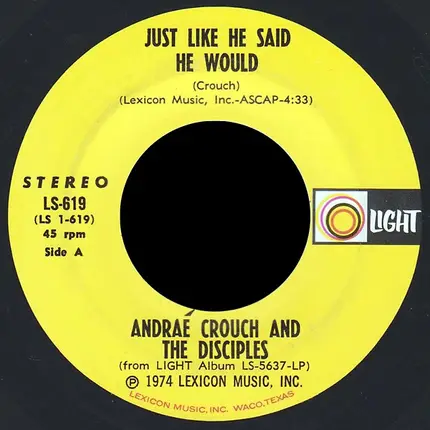 Andraé Crouch & The Disciples - Just Like He Said He Would