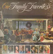 Andrae Crouch, Ethel Waters, Myrtle Hall, Kim Wickes a.o. - Our Family Favorites