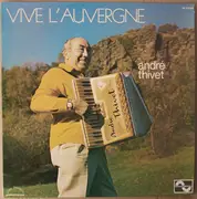 LP - André Thivet - Vive L'Auvergne