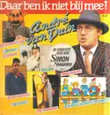 LP - André van Duin - Daar Ben Ik Niet Blij Mee!