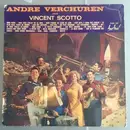 LP - André Verchuren - André Verchuren Et Son Ensemble - Joue Vincent Scotto - Mono