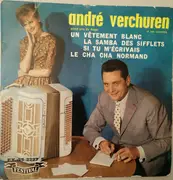 7inch Vinyl Single - André Verchuren Et Son Ensemble - Un Vetement Blanc - EP