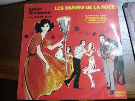 André Verchuren & Son Orchestre Avec Zappy Max - Les Danses De La Noce