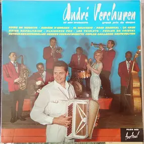 André Verchuren & Son Orchestre - Reine De Musette...