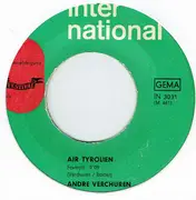 7inch Vinyl Single - André Verchuren - Air Tyrolien / Lang, Lang Ist´s Her