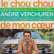 André Verchuren - Le Chouchou De Mon Cœur