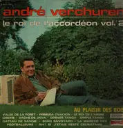 André Verchuren - Le Roi De L'accordéon Vol. 2