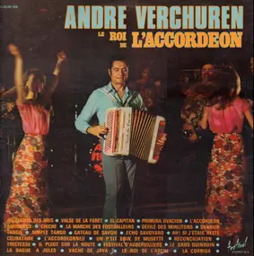 Andre Verchuren - Le Roi de l'Accordeon