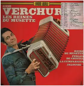 Andre Verchuren - Les Reines Du Musette