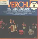 Double LP - André Verchuren - Verchu 100% Accordeon - Sleeves